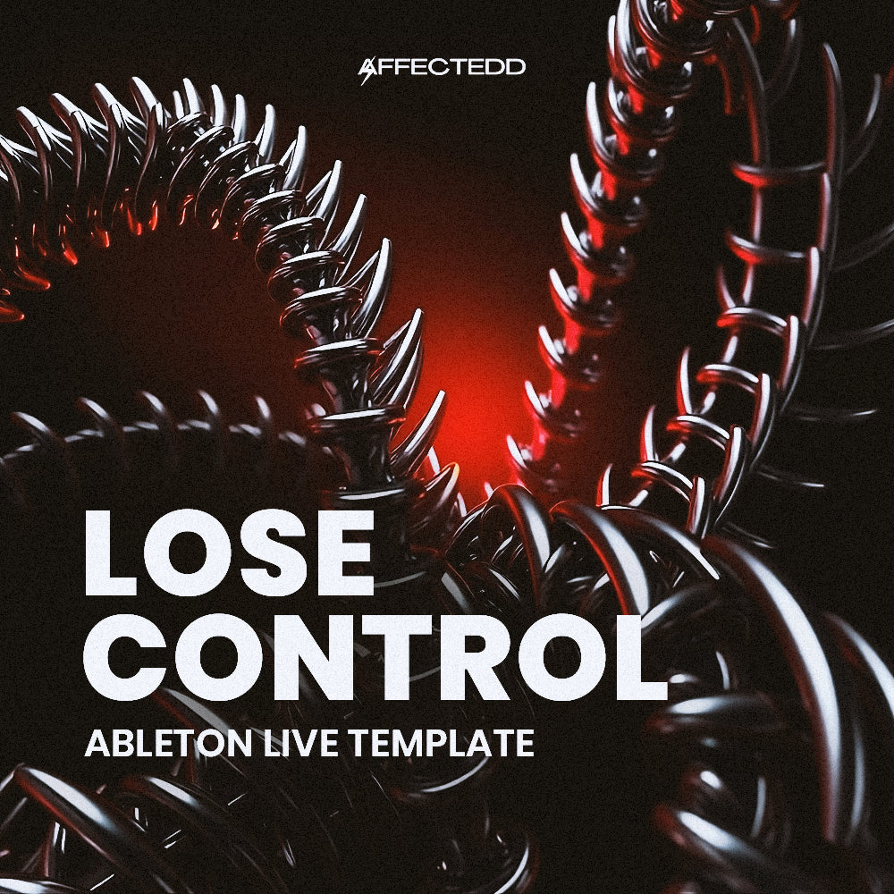 Lose Control - Ableton Live Template