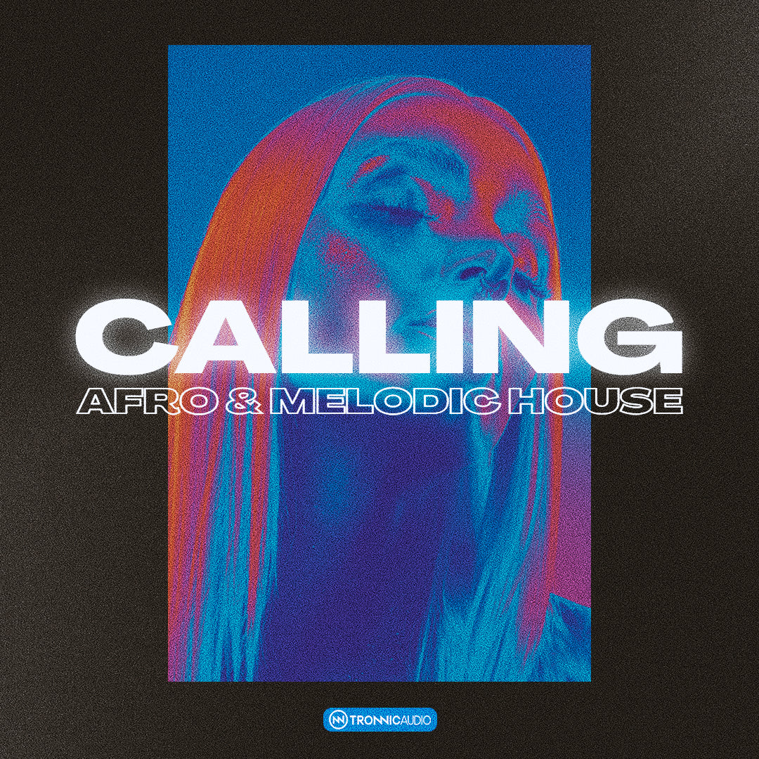 Calling - Afro & Melodic House