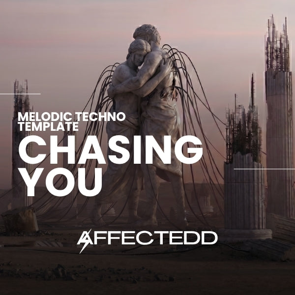 Chasing You - Melodic Techno Ableton Live Template