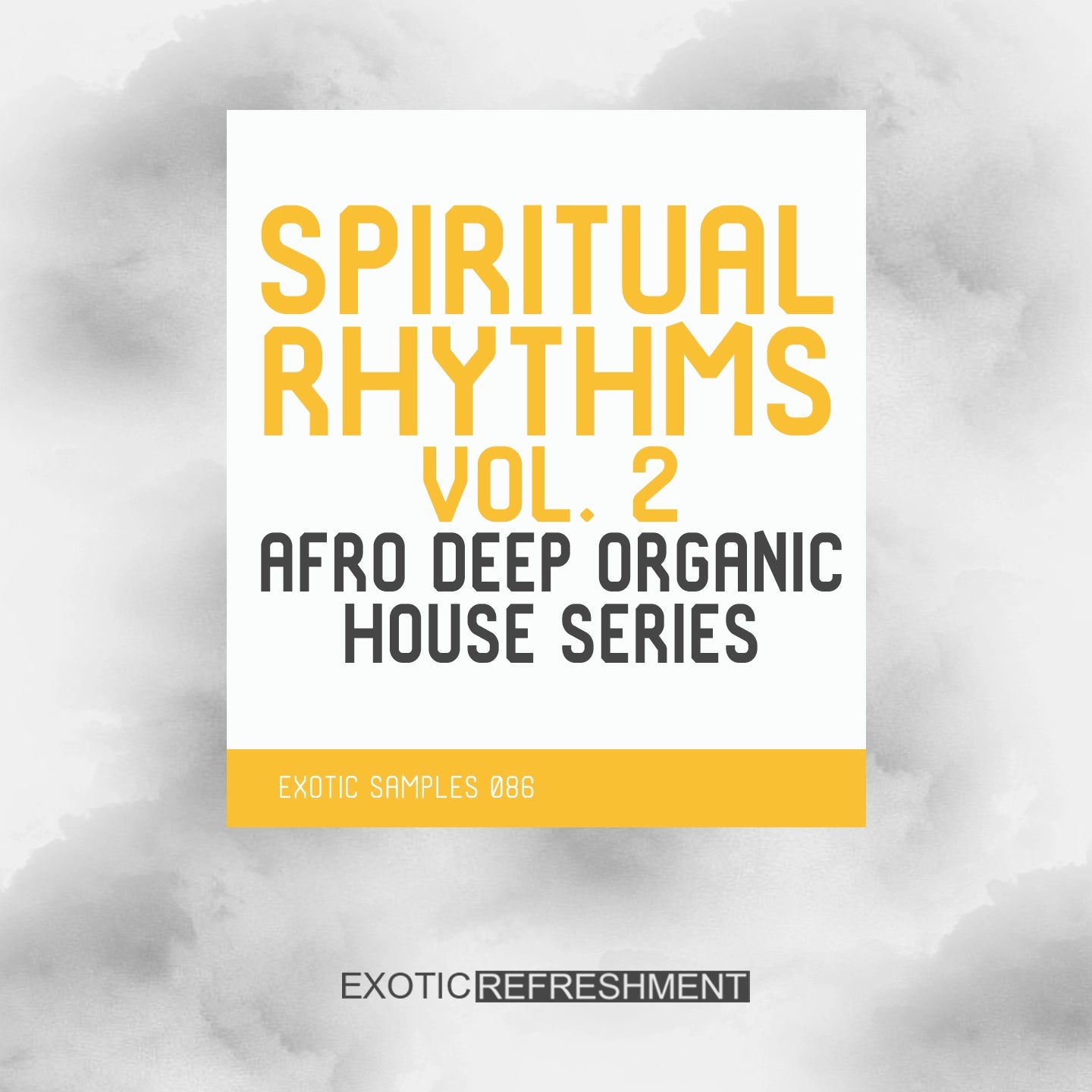 Spiritual Rhythms Vol. 2 - Afro Deep Organic House Series