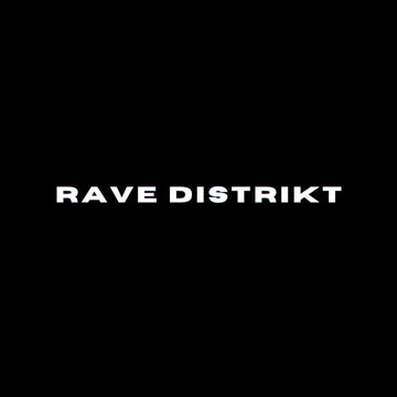 Rave Distrikt