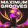 Maximum Grooves