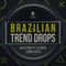 Brazilian Trend Drops