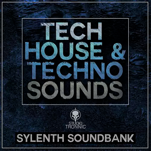 Tech House & Techno Sounds for Sylenth1