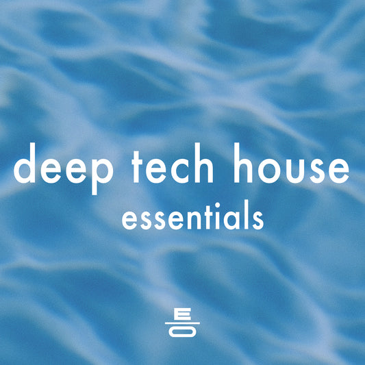 Deep Tech House Essentials
