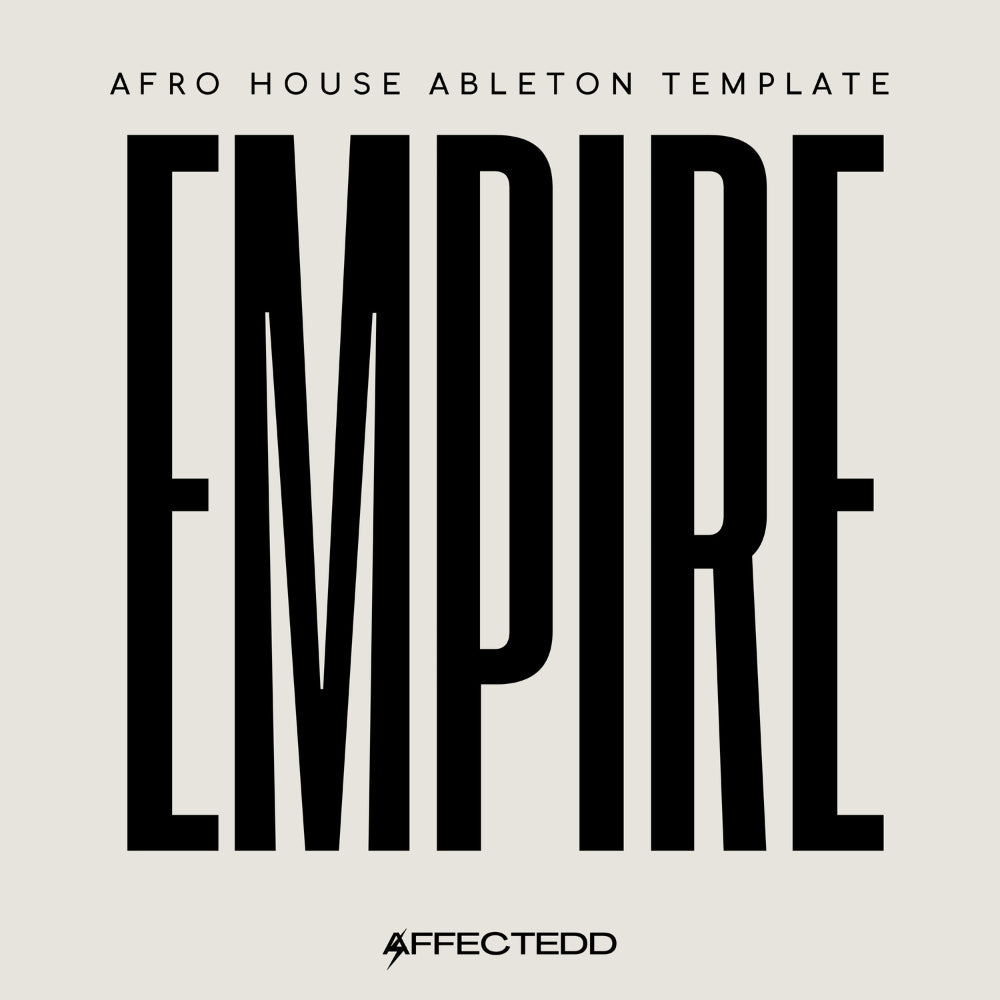 Empire Afro House Ableton Template