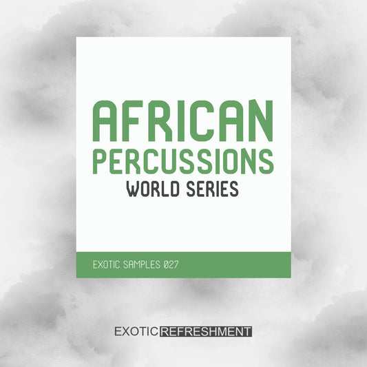 African Percussions - World Series - Drum Sample Pack