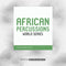African Percussions - World Series - Drum Sample Pack