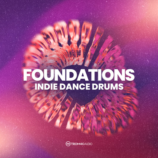 Foundations - Indie Dance Drums