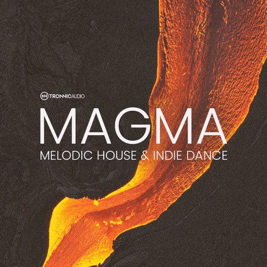 MAGMA - Melodic House & Indie Dance