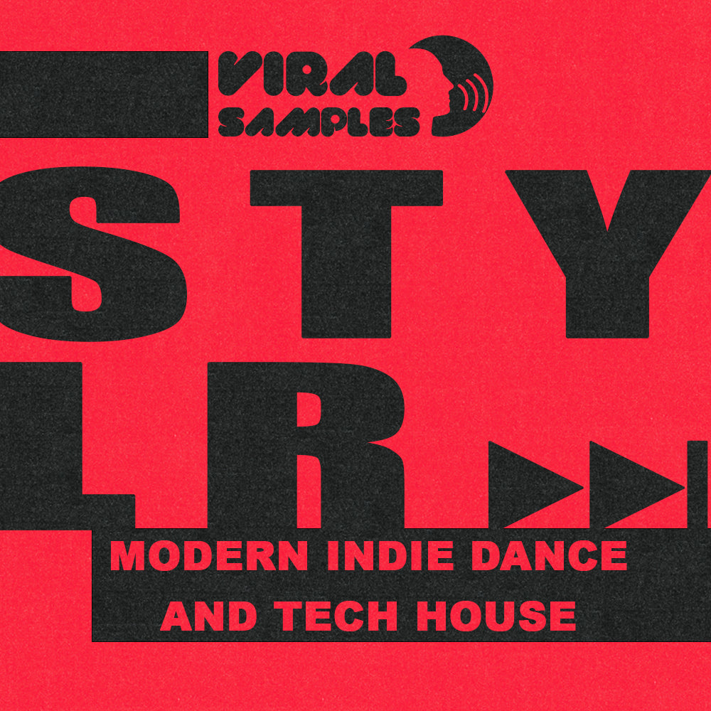 STYLR - Modern Indie Dance & Tech House