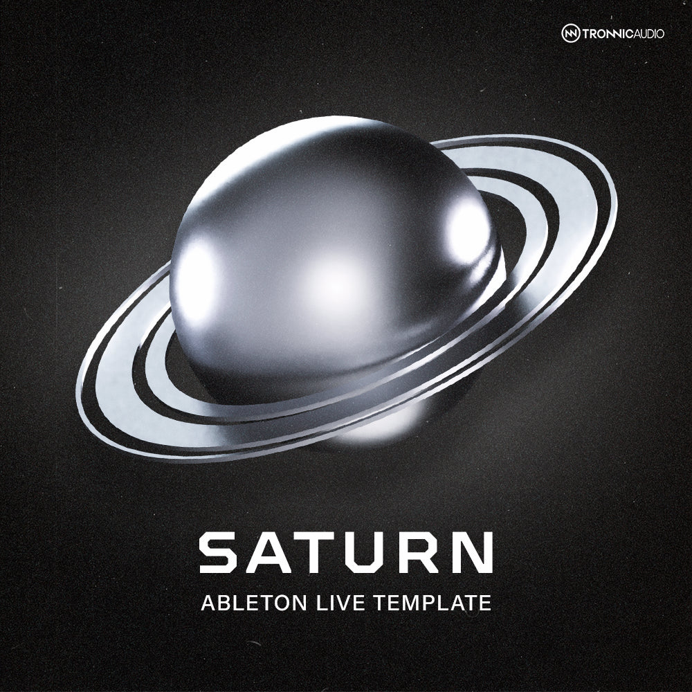 Saturn Ableton Live Template – Studio Tronnic