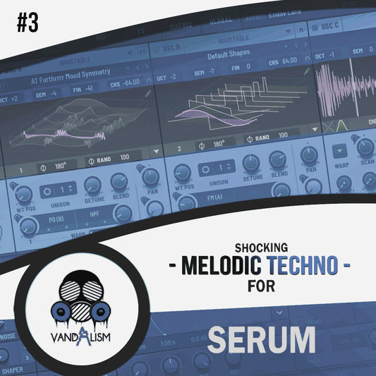 Shocking Melodic Techno 3 For Serum
