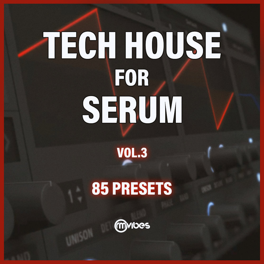 Tech House for Serum Vol.03